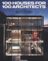 100 Houses for 100 Architects (Special Edition)