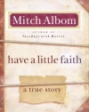 Have a Little Faith: A True Story