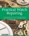 Practical Watch Repairing