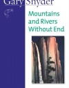 Mountains and Rivers Without End: Poem