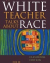 A White Teacher Talks about Race