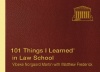 101 Things I Learned in Law School