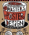 New Masters of Poster Design: Poster Design for the Next Century