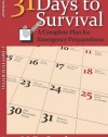 31 Days to Survival: A Complete Plan for Emergency Preparedness