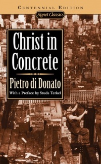 Christ in Concrete (Centennial Edition) (Signet classics)