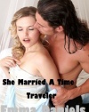 SHE MARRIED A TIME TRAVELER (The Treaty Series)