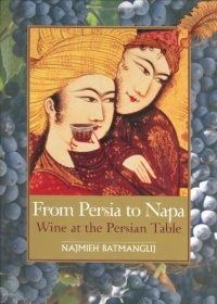 From Persia to Napa: Wine at the Persian Table