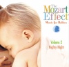 The Mozart Effect: Music for Babies, Vol. 2: Nighty Night