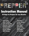 Prepper's Instruction Manual: 50 Steps to Prepare for any Disaster