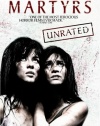 Martyrs (Unrated)