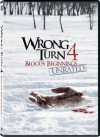 Wrong Turn 4: Bloody Beginnings (Unrated)