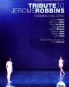 Tribute to Jerome Robbins