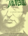 Henry Thoreau: A Life of the Mind