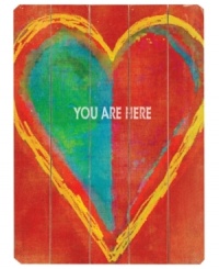 Put the heart in home. The You Are Here sign by Lisa Weedn blends bright watercolors and paneled birch wood to accent warm, inviting places.