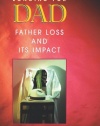 Longing for Dad: Father Loss and Its Impact