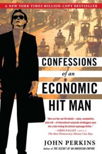 Confessions of an Economic Hit Man