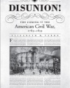 Disunion!: The Coming of the American Civil War, 1789-1859 (Littlefield History of the Civil War Era)