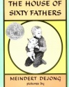 The House of Sixty Fathers