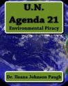 U.N. Agenda 21: Environmental Piracy