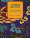 A House Divided (Oriental Novels of Pearl S. Buck)