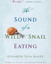 The Sound of a Wild Snail Eating