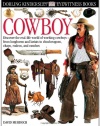 Eyewitness: Cowboy (Eyewitness Books)