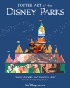 Poster Art of the Disney Parks (Introduction by Tony Baxter)