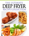 The Ultimate Deep Fryer Recipe Collection