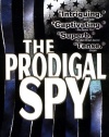 The Prodigal Spy