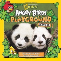 Angry Birds Playground: Animals: An Around-the-World Habitat Adventure