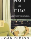 Play It As It Lays: A Novel