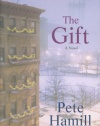 The Gift: A Novel