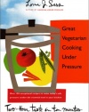 Great Vegetarian Cooking Under Pressure