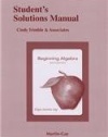 Student Solutions Manual for Beginning Algebra