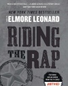 Riding the Rap: A Novel