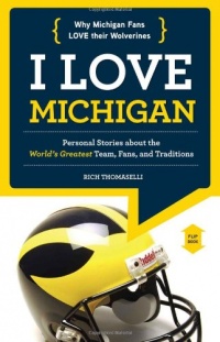 I Love Michigan / I Hate Ohio State (I Love/I Hate)