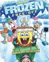 Spongebob Squarepants: Spongebob's Frozen Face-Off