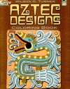 Aztec Designs Coloring Book (Dover Design Coloring Books)