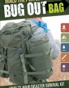 Build the Perfect Bug Out Bag: Your 72-Hour Disaster Survival Kit