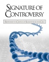 Signature of Controversy: Responses to Critics of Signature in the Cell