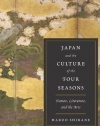 Japan and the Culture of the Four Seasons: Nature, Literature, and the Arts