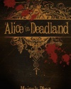 Alice in Deadland