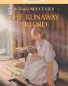 The Runaway Friend: A Kirsten Mystery (American Girl Mysteries (Quality))