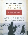 A Writer at War: A Soviet Journalist with the Red Army, 1941-1945