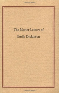 Master Letters of Emily Dickinson