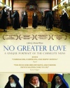 No Greater Love: A Unique Portrait of the Carmelite Nuns