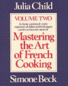 Mastering the Art of French Cooking, Vol. 2