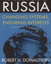 The Foreign Policy of Russia: Changing Systems, Enduring Interests