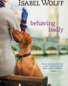 Behaving Badly