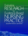 Evaluating Research for Evidence-Based Nursing Practice